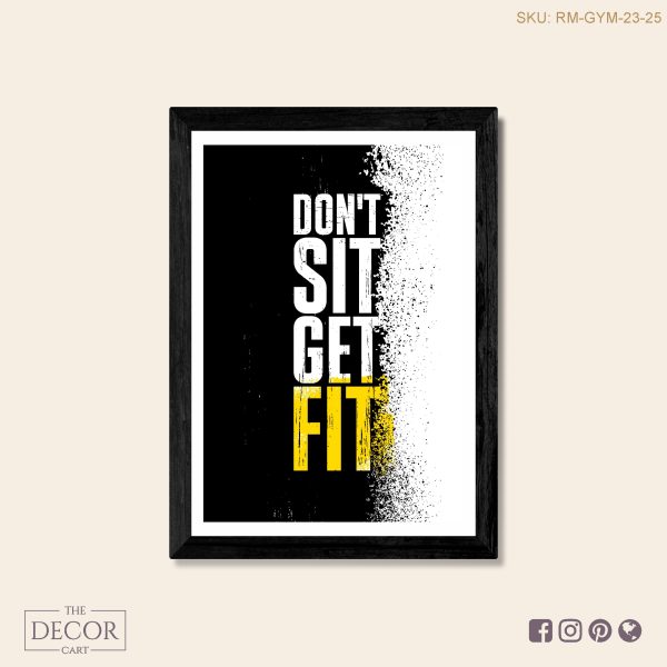 Don't Sit, Get Fit